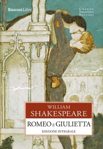 Romeo e Giulietta, William Shakespeare - Ebook - 9788818028393