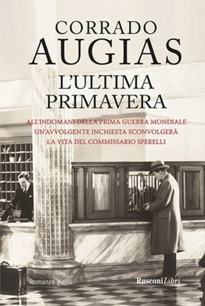 L'ultima primavera, Corrado Augias - Ebook - 9788818033830