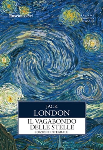 Il vagabondo delle stelle, Jack London - Ebook - 9788818035285