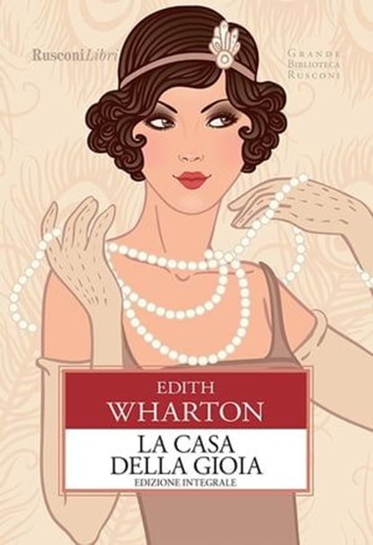La casa della gioia, Edith Wharton - Ebook - 9788818037289