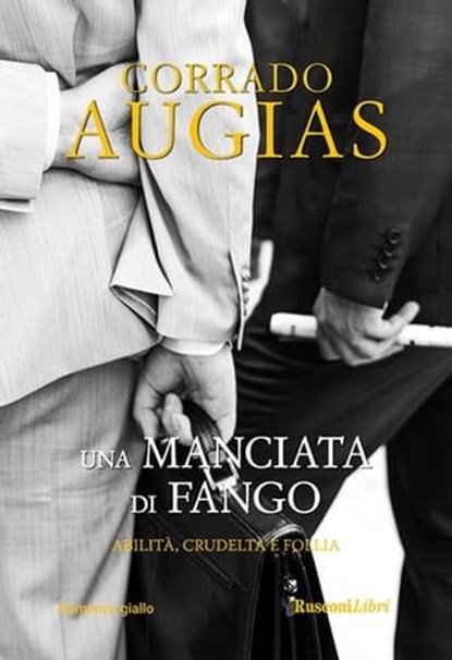 Una manciata di fango, Corrado Augias - Ebook - 9788818038200