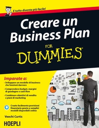 Creare Business Plan For Dummies, Veechi Curtis - Ebook - 9788820368852