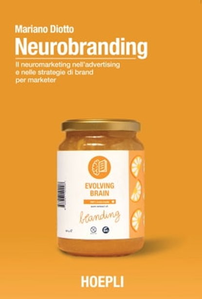 Neurobranding, Mariano Diotto - Ebook - 9788820397814