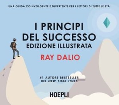 I principi del successo, Ray Dalio - Ebook - 9788820399290