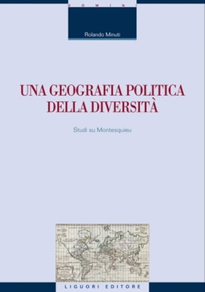 Una geografia politica della diversità, Rolando Minuti - Ebook - 9788820752736