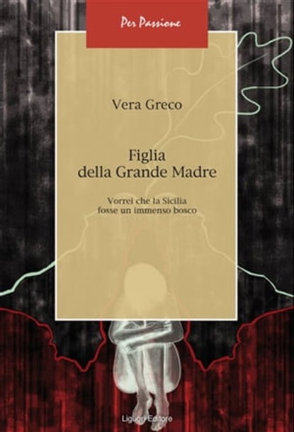 Figlia della Grande Madre, Vera Greco - Ebook - 9788820761424