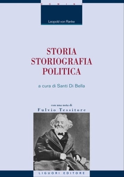 Storia, Storiografia, Politica, Fulvio Tessitore ; Leopold von Ranke - Ebook - 9788820766047