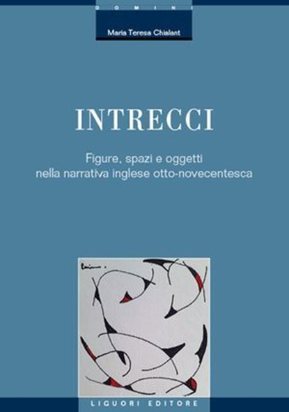 Intrecci, Maria Teresa Chialant - Ebook - 9788820770723