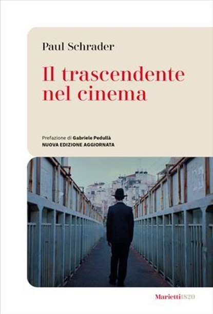 Il trascendente nel cinema, Paul Schrader - Ebook - 9788821107894