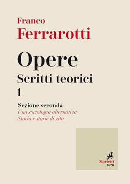 Opere. Scritti Teorici 1, Franco Ferrarotti - Ebook - 9788821196492