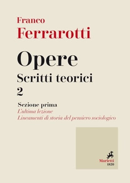 Opere. Scritti Teorici 2, Franco Ferrarotti - Ebook - 9788821196515