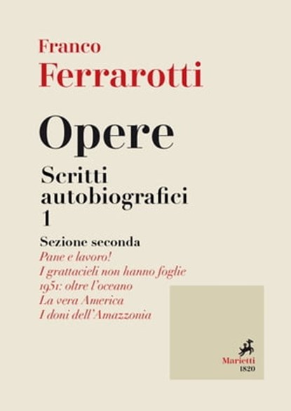 Opere. Scritti Autobiografici 1, Franco Ferrarotti - Ebook - 9788821196973