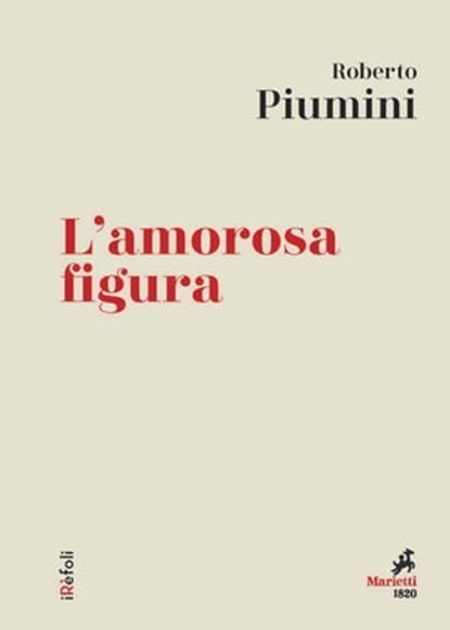 L'amorosa figura, Roberto Piumini - Ebook - 9788821197185