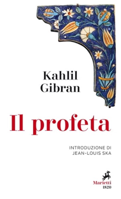 Il profeta, Kahil Gibran - Ebook - 9788821197260