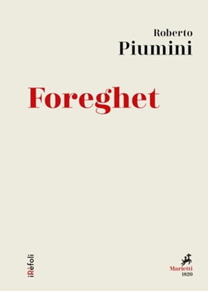Foreghet, Roberto Piumini - Ebook - 9788821198021