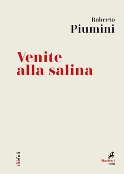 Venite alla salina, Roberto Piumini - Ebook - 9788821198090