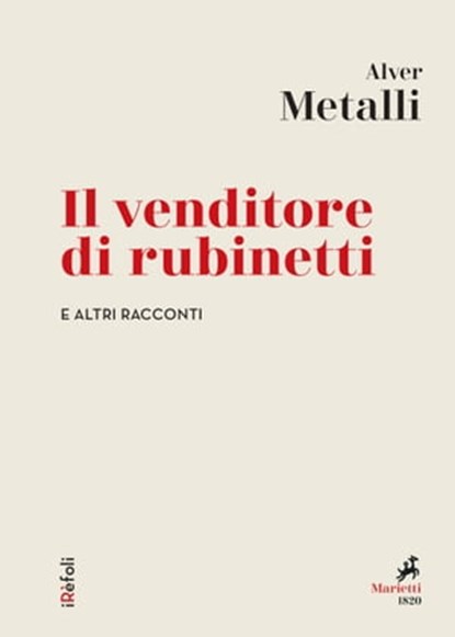 Il venditore di rubinetti, Alver Metalli - Ebook - 9788821198175