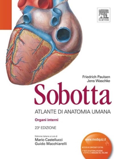 Sobotta - Atlante di Anatomia Umana: Organi interni, Friedrich Paulsen ; Jens Waschke - Ebook - 9788821434501