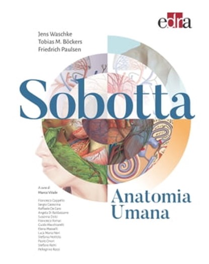 Sobotta Anatomia Umana, Friedrich Paulsen ; Tobias Böckers ; Jens Waschke - Ebook - 9788821453984
