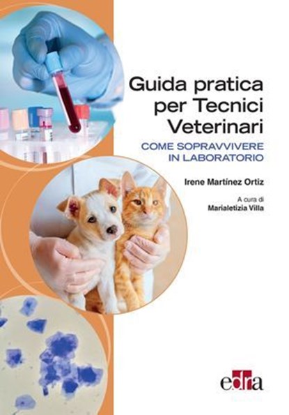 Guida pratica per Tecnici Veterinari, Irene Martínez Ortiz - Ebook - 9788821459603