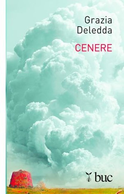 Cenere, Grazia Deledda - Ebook - 9788821580680