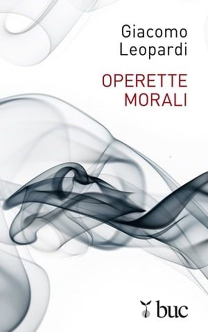 Operette morali, Giacomo Leopardi - Ebook - 9788821580741