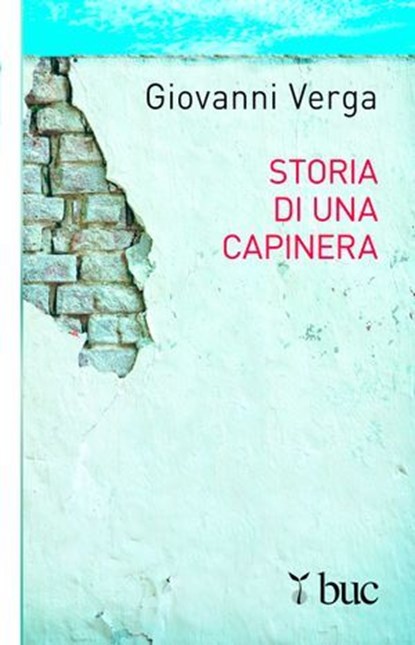Storia di una capinera, Giovanni Verga - Ebook - 9788821580826