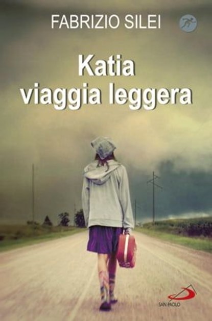 Katia viaggia leggera, Fabrizio Silei - Ebook - 9788821584183