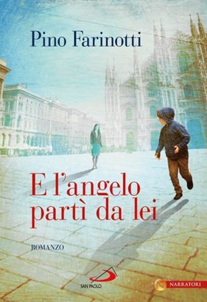 E l'angelo partì da lei, Pino Farinotti - Ebook - 9788821586385