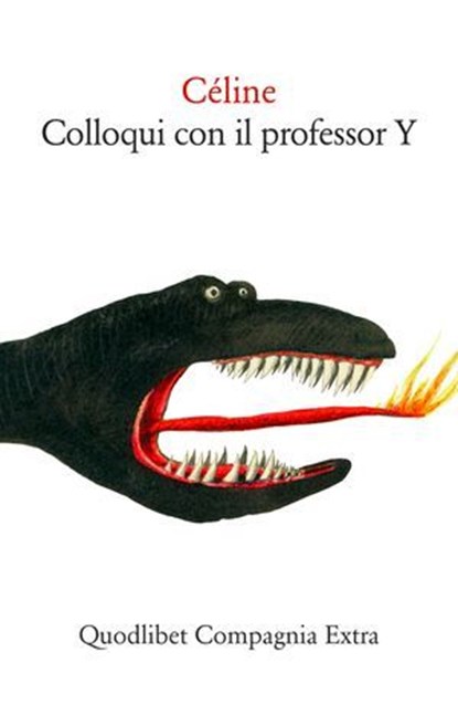 Colloqui con il professor Y, Louis-Ferdinand Céline ; Gianni Celati - Ebook - 9788822911049
