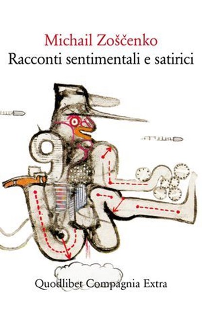 Racconti sentimentali e satirici, Michail Zoščenko - Ebook - 9788822911544