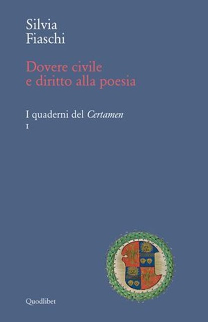 Dovere civile e diritto alla poesia, Silvia Fiaschi ; Fabiola Ercole ; Marika Cassarà ; Tristan Mongiello ; Giuseppe Dino Baldi - Ebook - 9788822913111