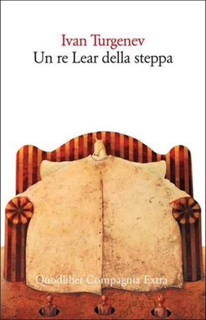 Un re Lear della steppa, Ivan Turgenev - Ebook - 9788822915894