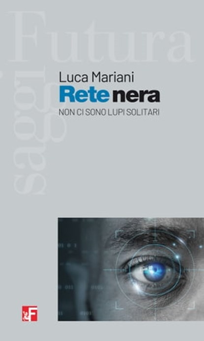 Rete nera, Luca Mariani - Ebook - 9788823023826