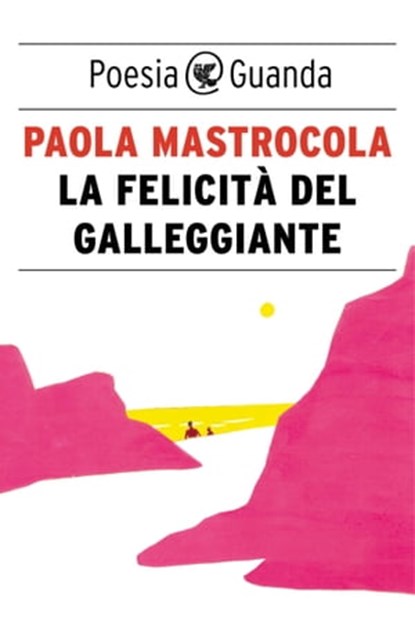 La felicità del galleggiante, Paola Mastrocola - Ebook - 9788823505049