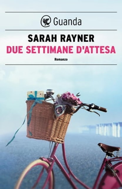 Due settimane d'attesa, Sarah Rayner - Ebook - 9788823505889