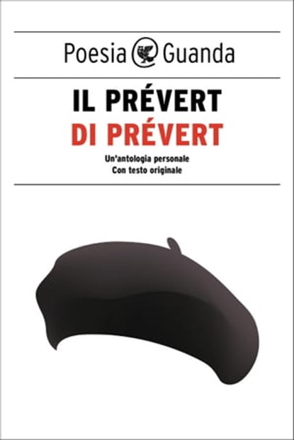Il Prévert di Prévert, Jacques Prévert - Ebook - 9788823508705