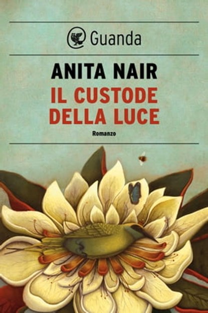 Il custode della luce, Anita Nair - Ebook - 9788823510470