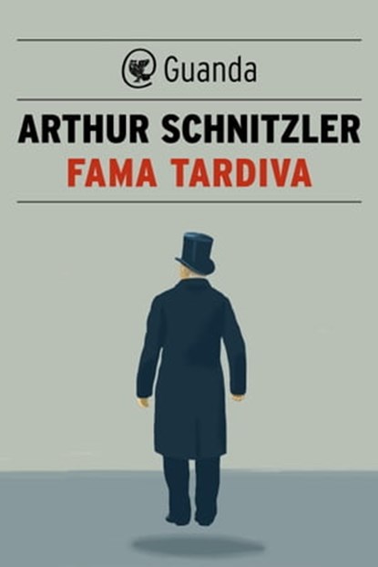 Fama tardiva, Arthur Schnitzler - Ebook - 9788823512696