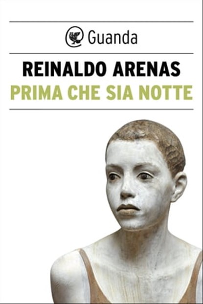 Prima che sia notte, Reinaldo Arenas - Ebook - 9788823516625