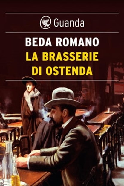 La brasserie di Ostenda, Beda Romano - Ebook - 9788823519626