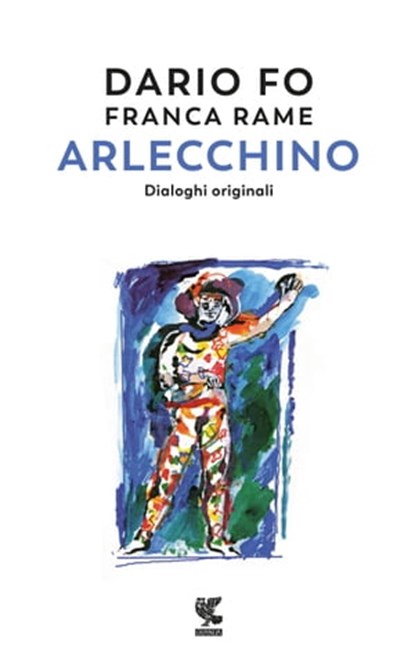 Arlecchino, Dario Fo - Ebook - 9788823525245