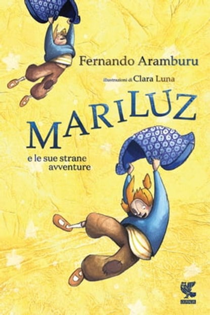 Mariluz e le sue strane avventure, Fernando Aramburu - Ebook - 9788823526167
