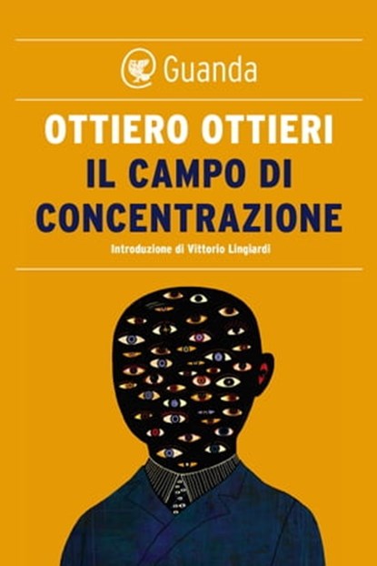 Il campo di concentrazione, Ottiero Ottieri - Ebook - 9788823527508