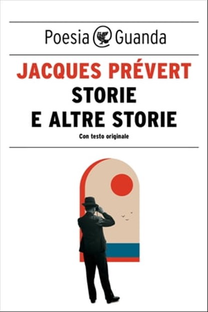 STORIE E ALTRE STORIE, Jacques Prévert - Ebook - 9788823531338