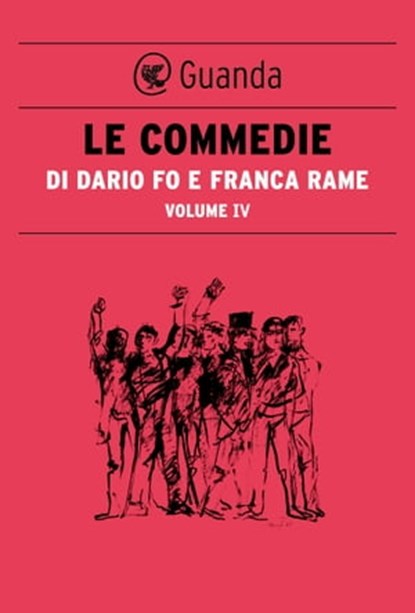 Le Commedie di Dario Fo Vol.4, Dario Fo - Ebook - 9788823532427