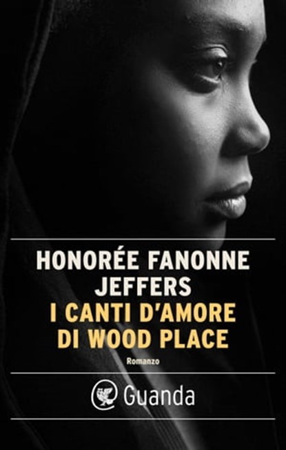 I canti d'amore di Wood Place, Honorée Fanonne Jeffers - Ebook - 9788823532441
