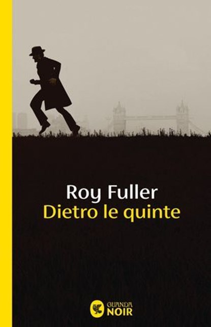 Dietro le quinte, Roy Fuller - Ebook - 9788823536203
