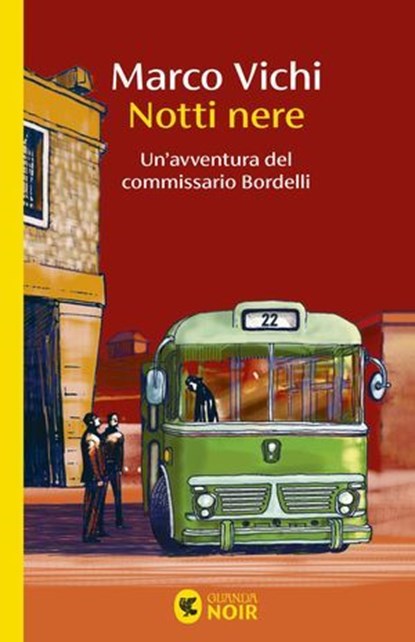 Notti nere, Marco Vichi - Ebook - 9788823536869