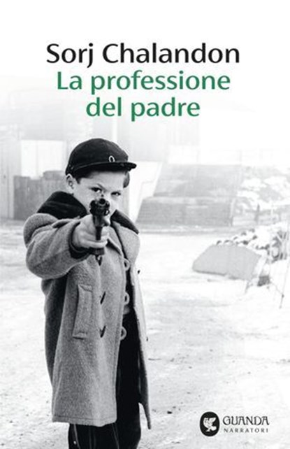 La professione del padre, Sorj Chalandon - Ebook - 9788823537088